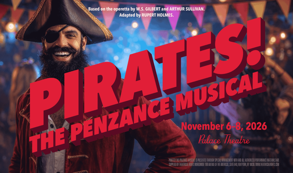 Pirates! The Penzance Musical — Arts & culture in Palace Theatre · Columbus, OH