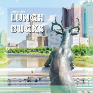 Forget your lunchbox, grab some LunchBucks!

Lunch breaks are back in Downtown Columbus and now it’s more affordable than ever. Starting June 7, on Tuesdays and Wednesdays we're giving you $10 to try a new lunch spot and support small businesses.

Just stop by one of the four distribution locations around Downtown on Tuesday or Wednesday from 11 am – 2 pm to get a voucher good for $10 at participating restaurants. But don’t delay – vouchers are only valid on Tuesdays and Wednesdays for lunch (11 am – 2 pm) the week they are distributed.

For more details, distribution locations and participating restaurants, head to the link in our bio.